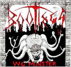 Bootlegs : W.C. Monster